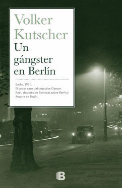 Un gángster en Berlín - Kutscher, Volker