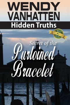 Secret of the Purloined Bracelet - Vanhatten, Wendy