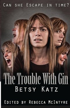 The Trouble With Gin - Katz, Betsy