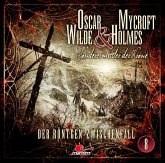 Der Röntgen-Zwischenfall / Oscar Wilde & Mycroft Holmes Bd.8 (Audio-CD)