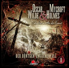 Der Röntgen-Zwischenfall / Oscar Wilde & Mycroft Holmes Bd.8 (Audio-CD) - Maas, Jonas