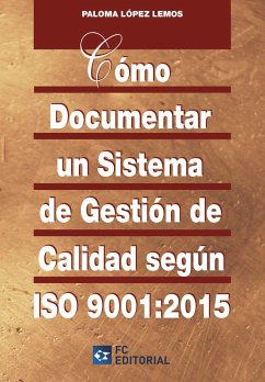 Auditoría de los sistemas de gestión de calidad - López Lemos, Paloma