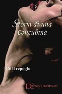 Storia di una concubina (fixed-layout eBook, ePUB) - Irepoglu, Gul