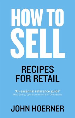 How to Sell (eBook, ePUB) - Hoerner, John