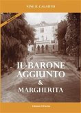 Il Barone aggiunto & Margherita (eBook, ePUB)