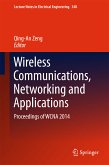 Wireless Communications, Networking and Applications (eBook, PDF)