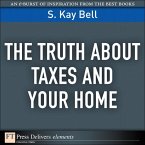 Truth About Taxes and Your Home, The (eBook, ePUB)