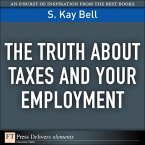 Truth About Taxes and Your Employment, The (eBook, ePUB)