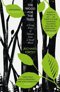 The Wood for the Trees (eBook, ePUB) - Fortey, Richard