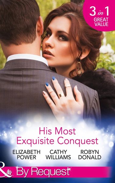 His Most Exquisite Conquest (eBook, ePUB) His Most Exquisite Conquest (eBook, ePUB)