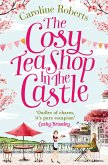 The Cosy Teashop in the Castle (eBook, ePUB)