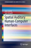 Spatial Auditory Human-Computer Interfaces (eBook, PDF)