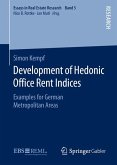 Development of Hedonic Ofﬁce Rent Indices (eBook, PDF)