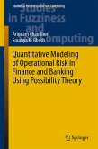 Quantitative Modeling of Operational Risk in Finance and Banking Using Possibility Theory (eBook, PDF)