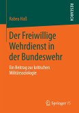Der Freiwillige Wehrdienst in der Bundeswehr (eBook, PDF)