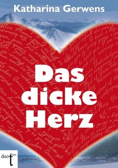 Das dicke Herz (eBook, ePUB) - Gerwens, Katharina