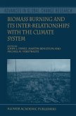 Biomass Burning and Its Inter-Relationships with the Climate System (eBook, PDF)