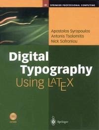 Digital Typography Using LaTeX (eBook, PDF) - Syropoulos, Apostolos; Tsolomitis, Antonis; Sofroniou, Nick