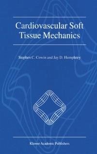 Cardiovascular Soft Tissue Mechanics (eBook, PDF)