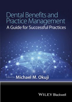 Dental Benefits and Practice Management (eBook, PDF) - Okuji, Michael M.