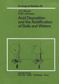 Acid Deposition and the Acidification of Soils and Waters (eBook, PDF)