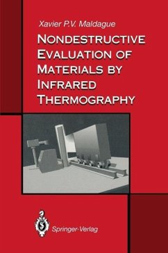 Nondestructive Evaluation of Materials by Infrared Thermography (eBook, PDF) - Maldague, Xavier P. V.