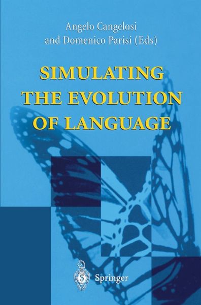 Simulating the Evolution of Language (eBook, PDF) Simulating the Evolution of Language (eBook, PDF)