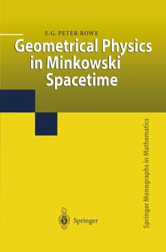 Geometrical Physics in Minkowski Spacetime (eBook, PDF) - Rowe, E. G. Peter