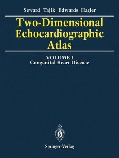 Two-Dimensional Echocardiographic Atlas (eBook, PDF) - Seward, James B.; Tajik, A. Jamil; Edwards, William D.; Hagler, Donald J.