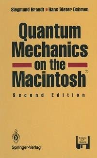 Quantum Mechanics on the Macintosh® (eBook, PDF) - Brandt, Siegmund; Dahmen, Hans-Dieter