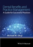Dental Benefits and Practice Management (eBook, ePUB)