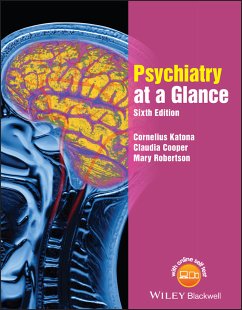 Psychiatry at a Glance (eBook, ePUB) - Katona, Cornelius; Cooper, Claudia; Robertson, Mary