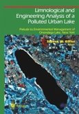 Limnological and Engineering Analysis of a Polluted Urban Lake (eBook, PDF)