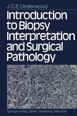 Introduction to Biopsy Interpretation and Surgical Pathology (eBook, PDF)
