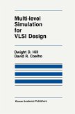 Multi-Level Simulation for VLSI Design (eBook, PDF)