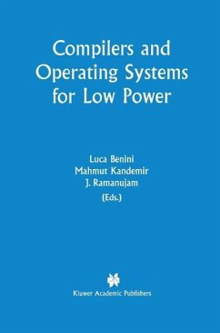 Compilers and Operating Systems for Low Power (eBook, PDF)