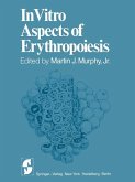 In Vitro Aspects of Erythropoiesis (eBook, PDF)