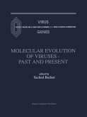 Molecular Evolution of Viruses - Past and Present (eBook, PDF)