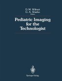 Pediatric Imaging for the Technologist (eBook, PDF)