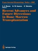 Recent Advances and Future Directions in Bone Marrow Transplantation (eBook, PDF)