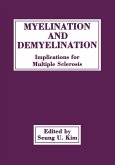 Myelination and Demyelination (eBook, PDF)