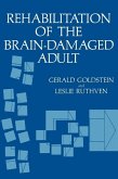 Rehabilitation of the Brain-Damaged Adult (eBook, PDF)