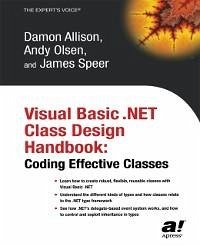 Visual Basic .NET Class Design Handbook (eBook, PDF) - Olsen, Geir; Allison, Damon; Speer, James