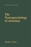 The Neuropsychology of Attention (eBook, PDF)