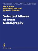 Selected Atlases of Bone Scintigraphy (eBook, PDF)