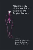 Neurobiology of Amino Acids, Peptides and Trophic Factors (eBook, PDF)