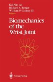 Biomechanics of the Wrist Joint (eBook, PDF)