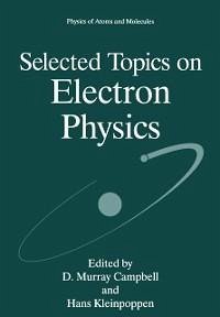 Selected Topics on Electron Physics (eBook, PDF)