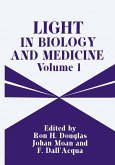 Light in Biology and Medicine (eBook, PDF)