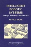 Intelligent Robotic Systems (eBook, PDF)
